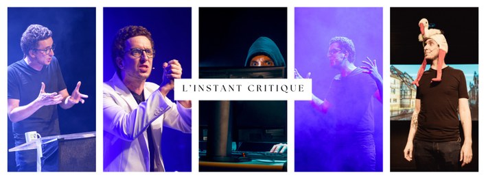 L'instant critique - Spectacle inaugural de la Salle des Pros